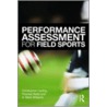 Performance Assessment For Field Sports door Thomas Reilly