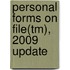 Personal Forms on File(tm), 2009 Update