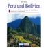 Peru und Bolivien. Kunst - Reiseführer