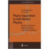 Phase Separation in Soft Matter Physics by Pulat K. Khabibullaev