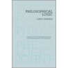 Philosophical Logic Philosophical Logic by John P. Burgess