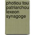 Photiou Tou Patriarchou Lexeon Synagoge