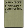 Piano Recital Showcase - Summertime Fun door Onbekend