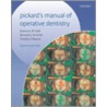 Pickard's Manual Of Operative Dentistry door H.M. Pickard