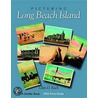 Picturing Long Beach Island, New Jersey by Glenn D. Koch