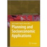 Planning And Socioeconomic Applications door Onbekend
