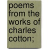 Poems From The Works Of Charles Cotton; door Executive Charles Cotton