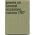 Poems On Several Occasions, Volume 1767