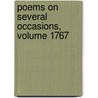 Poems On Several Occasions, Volume 1767 by John Gay