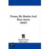 Poems, By Harriet And Rose Acton (1847) by Rose Acton