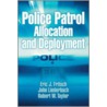 Police Patrol Allocation and Deployment door John Liederbach