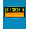 Policies & Procedures for Data Security door Thomas R. Peltier