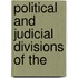 Political And Judicial Divisions Of The
