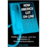 Political Economy Of Telecommunications door Alan Stone