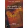 Politics & Ethics Of Indian Constitut P door R. Bhargava
