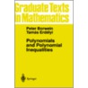 Polynomials And Polynomial Inequalities door Tamas Erdelyi