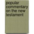 Popular Commentary on the New Testament