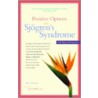 Positive Options for Sjogren's Syndrome door Sue Dyson