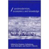 Post-Modernism, Economics and Knowledge by Usa) Amariglio Jack (Merrimack College