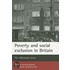 Poverty And Social Exclusion In Britain