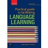 Prac Guide Facil Language Learning 2e P door Bob Wessels