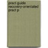 Pract Guide Recovery-orientated Pract P