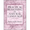 Practical Reasoning In Natural Language door Stephen N. Thomas