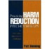 Practicing Harm Reduction Psychotherapy