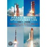 Praxis Manned Spaceflight Log 1961-2006 door Tim Furniss