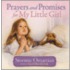 Prayers and Promises for My Little Girl