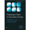 Preparing to Teach in Secondary Schools by Valerie Brooks