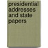 Presidential Addresses And State Papers