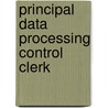 Principal Data Processing Control Clerk door Onbekend