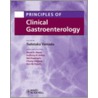 Principles Of Clinical Gastroenterology door Tadataka Yamada