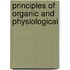 Principles Of Organic And Physiological