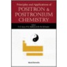 Principles and Applications of Positron by Unknown