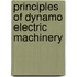 Principles of Dynamo Electric Machinery