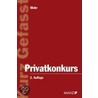 Privatkonkurs (Österreichsiches Recht) by Franz Mohr