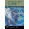 Probability Models for Computer Science by Sheldon Ross