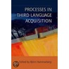 Processes In Third Language Acquisition door Bjorn Hammarberg