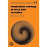 Production Ecology Of Ants And Termites by Unknown