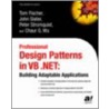 Professional Design Patterns In Vb .net door Tom Fischer