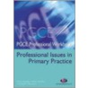 Professional Issues In Primary Practice door Emma Asprey
