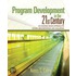 Program Development In The 21st Century