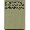 Programming Languages and Methodologies door Robert J. Schalkoff