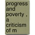 Progress And Poverty , A Criticism Of M
