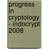 Progress In Cryptology - Indocrypt 2008 door Onbekend