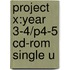 Project X:year 3-4/p4-5 Cd-rom Single U