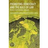 Promoting Democracy and the Rule of Law door A. Magen