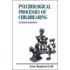 Psychological Processes Of Childbearing